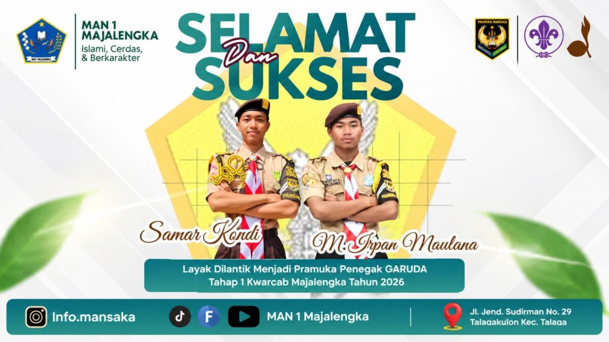 MAN 1 Majalengka Ukir Prestasi, Dua Siswa Lolos Verifikasi Pramuka Garuda 2026