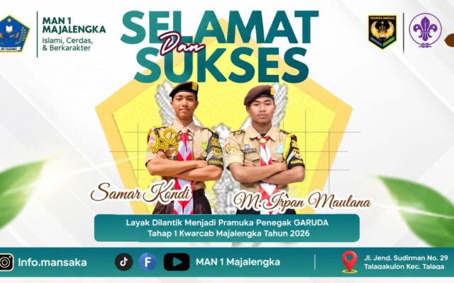 MAN 1 Majalengka Ukir Prestasi, Dua Siswa Lolos Verifikasi Pramuka Garuda 2026